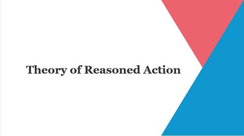 Theory of Reasoned Action
